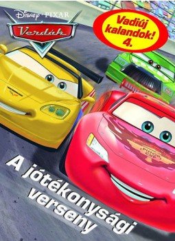  - Verdák - Vadiúj kalandok 4. - A jótékonysági verseny - Disney Pixar Verdák, null 2013 antikvár könyv