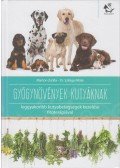 Marton Zsófia,Dr. Szilágyi Máté - Gyógynövények kutyáknak